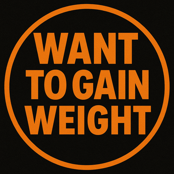 Want To Gain Weight Society
